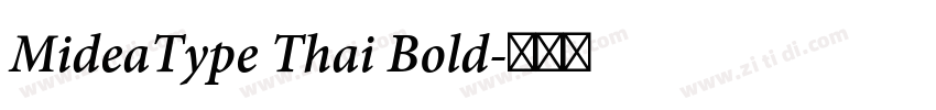 MideaType Thai Bold字体转换